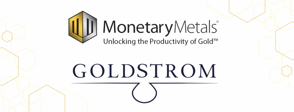 Monetary Metals and Goldstrom Group announce strategic partnership